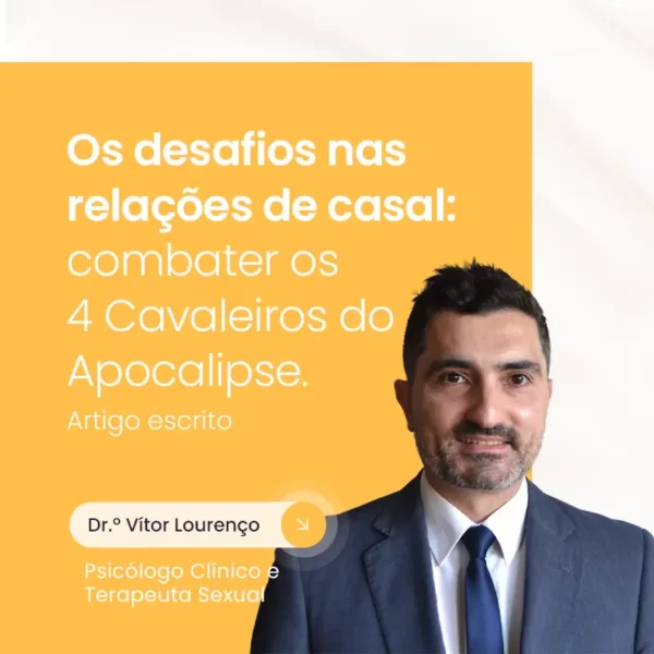 Os desafios nas relações de casal