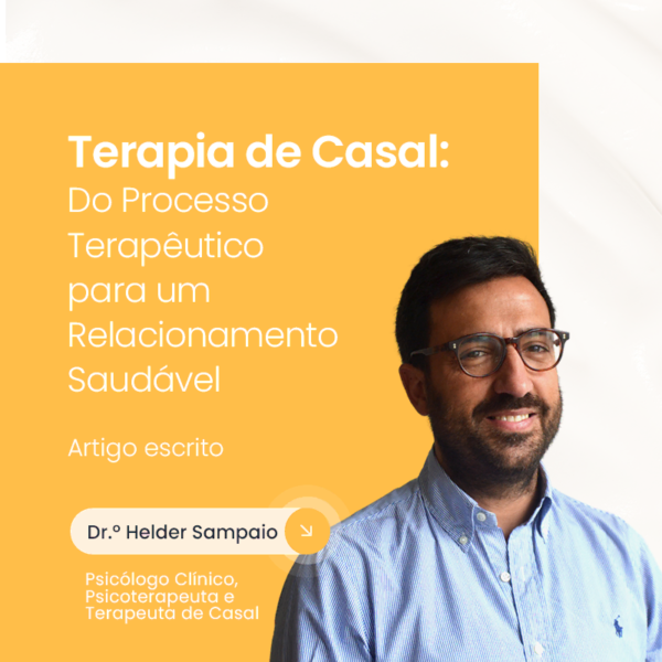 Do Processo Terapêutico para um Relacionamento Saudável