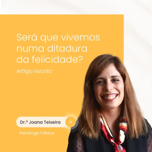 Será que vivemos numa ditadura da felicidade?