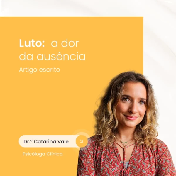 Luto: a dor da ausência